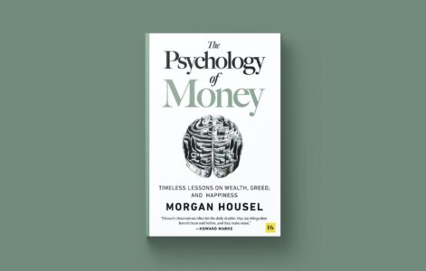 The Psychology of Money by Morgan Housel