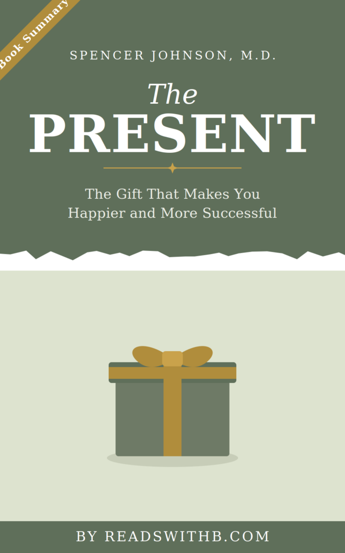 Book summary cover of The Present by Spencer Johnson, readswithb.com, sage green with a gold gift box